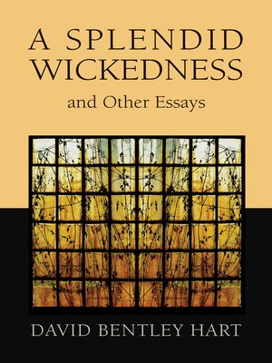 cover image of A Splendid Wickedness and Other Essays